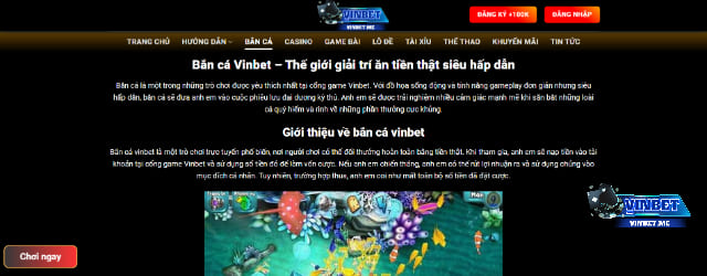 Vinbet được đánh giá là một trong những trang bắn cá đổi thưởng uy tín