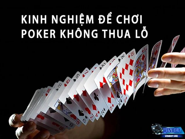 Kinh nghiệm chơi Poker